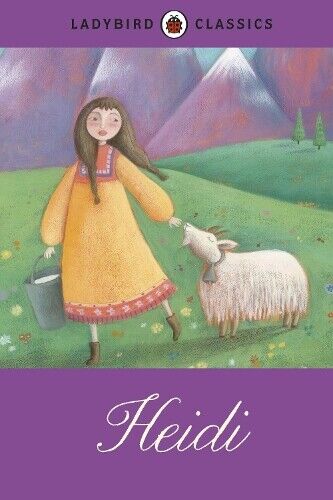 Johanna Spyri Ladybird Classics: Heidi (Copertina rigida)