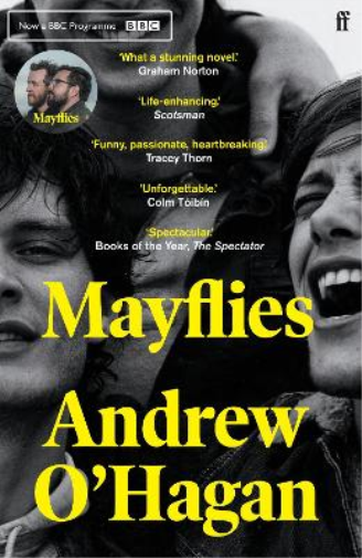 Andrew O'Hagan Mayflies (Tascabile)