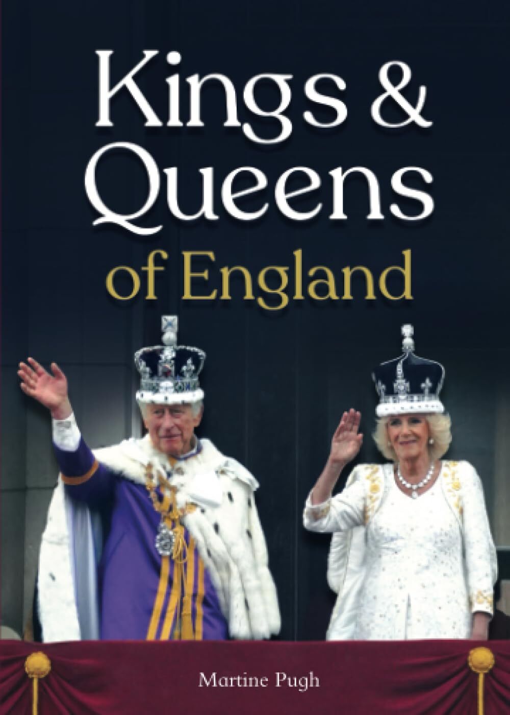 Martine Pugh Kings and Queens of England (Tascabile)