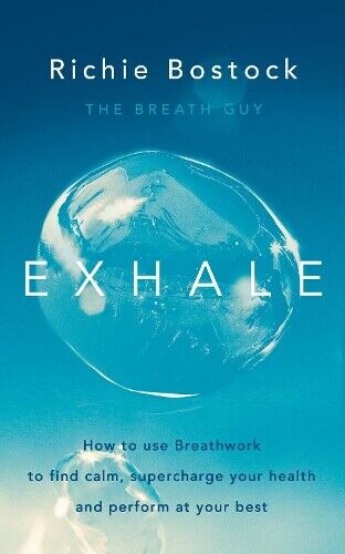 Richie Bostock Exhale (Tascabile)