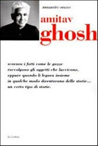 Amitav Ghosh - Vescovi Alessandro