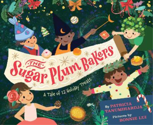 Pat Tanumihardja The Sugar Plum Bakers (Copertina rigida)