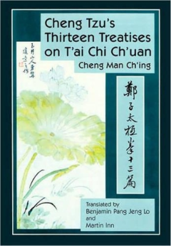 Cheng Man-ch'ing á Cheng Tzu's Thirteen Treatises on T'ai Chi Ch'uan (Tascabile)