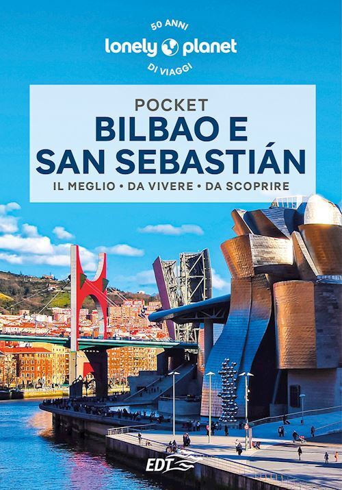 BILBAO E SAN SEBASTIAN POCKET GUIDA EDT 2023  - STAFFORD PAUL, FOX ESME - LONELY