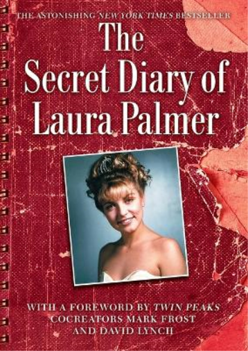 Jennifer Lynch The Secret Diary of Laura Palmer (Tascabile) Twin Peaks Books