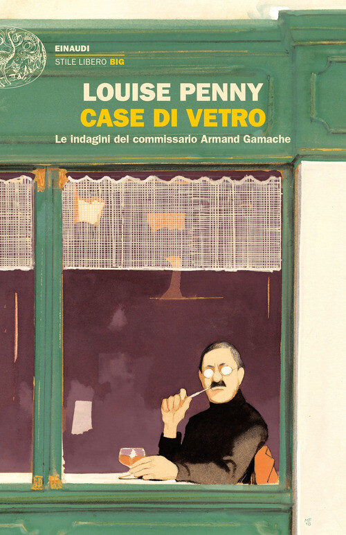 CASE DI VETRO. LE INDAGINI DEL COMMISSARIO ARMAND GAMACHE PENNY LOUISE