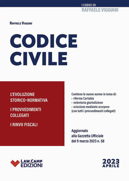Codice Civile. Aprile 2023 Raffaele Viggiani Law Camp 2023