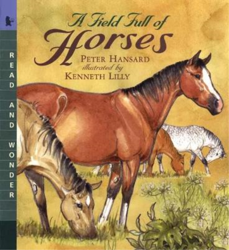 Peter Hansard A Field Full of Horses (Tascabile) Read and Wonder