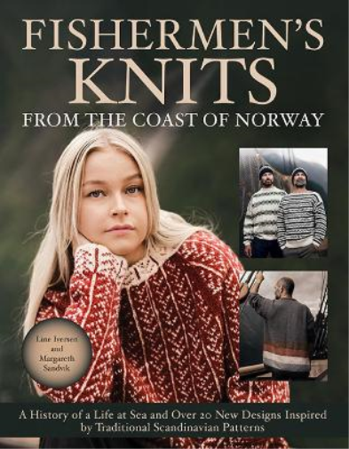 Line Iversen Margareth  Fishermen's Knits from the Coast of  (Copertina rigida)