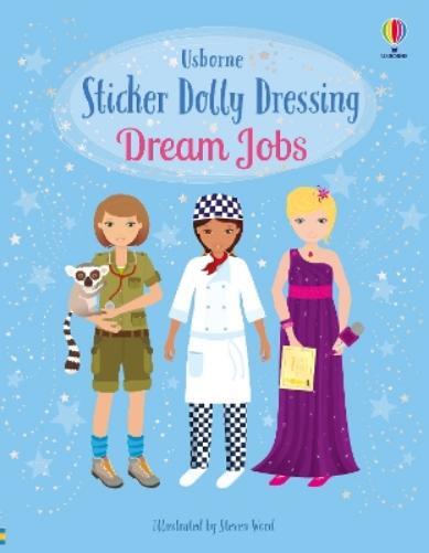Emily Bone Sticker Dolly Dressing Dream Jobs (Tascabile) Sticker Dolly Dressing