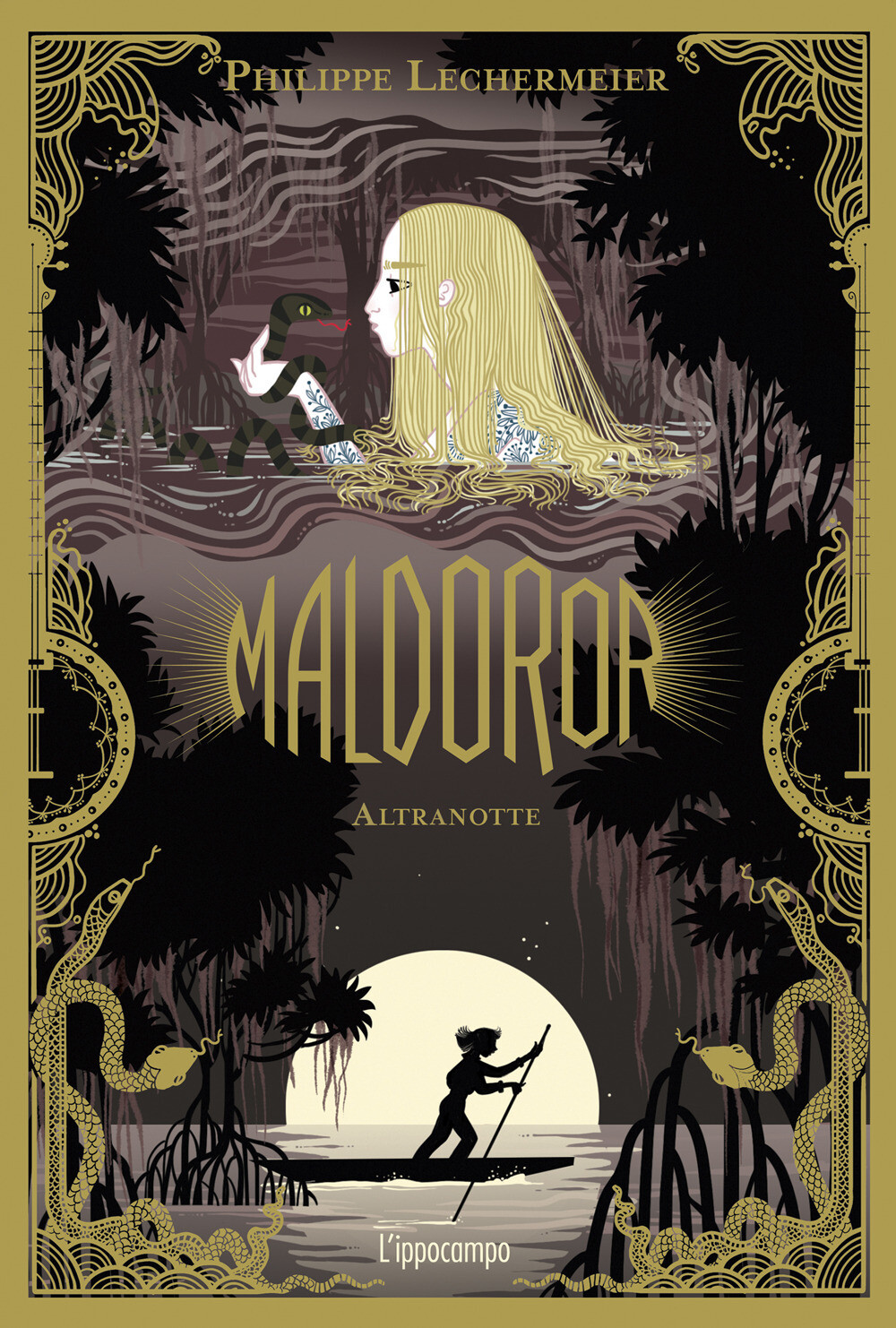 Libri Philippe Lechermeier - Maldoror. Altranotte
