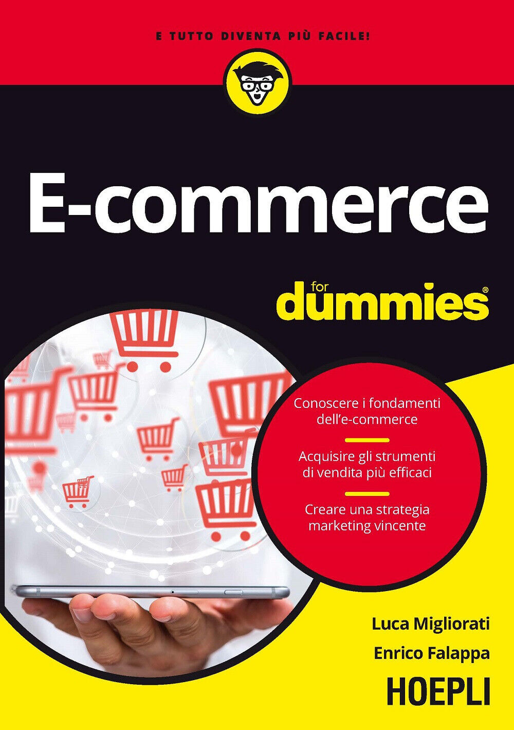 E-commerce for dummies. Conoscere i fondamenti dell'e-commerce. Acquisire ...