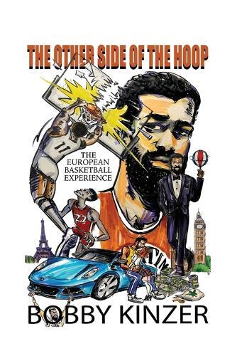 Bobby Kinzer The Other Side of the Hoop (Tascabile)