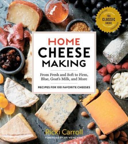 Ricki Carroll Home Cheese Making, 4th Edition (Tascabile)
