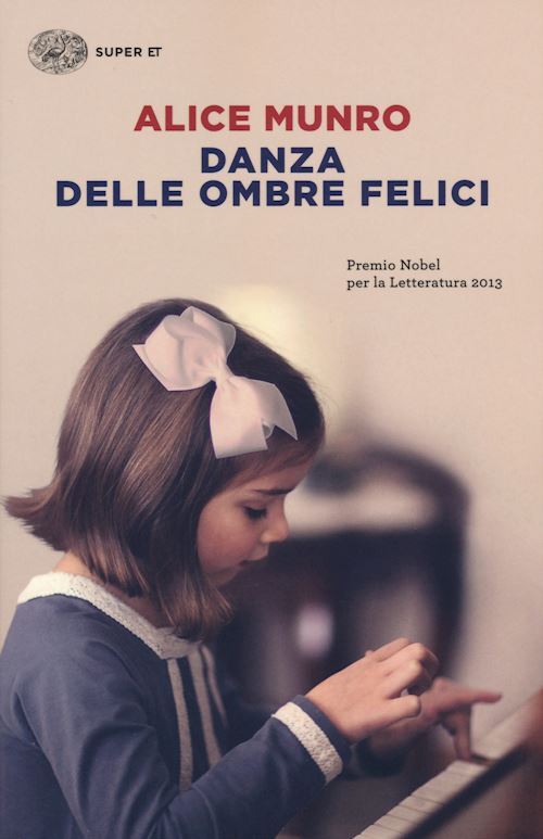 DANZA DELLE OMBRE FELICI  - MUNRO ALICE - Einaudi