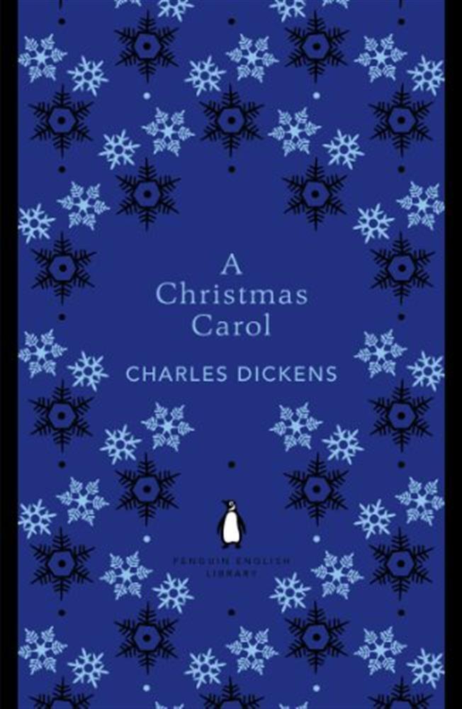 A Christmas Carol: Charles Dickens - Dickens Charles