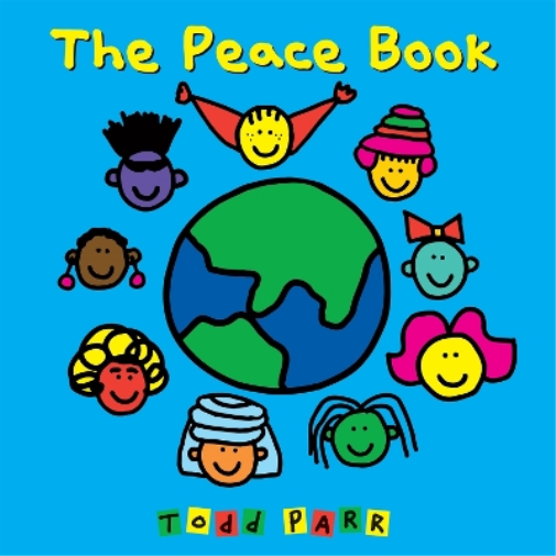 Todd Parr The Peace Book (Copertina rigida)