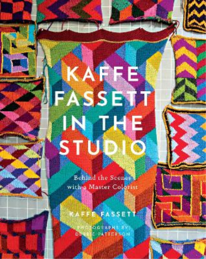 Kaffe Fassett Kaffe Fassett in the Studio: Behind the Scenes  (Copertina rigida)
