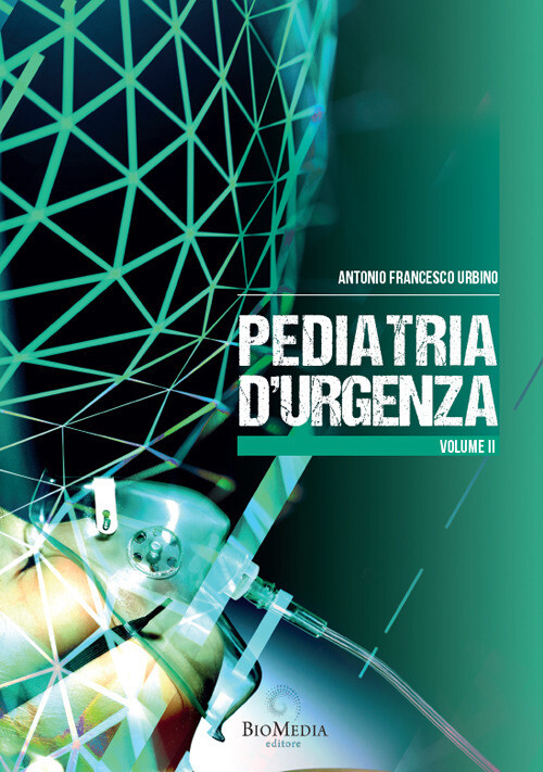 Libri Urbino Antonio Francesco - Pediatria D'urgenza #02