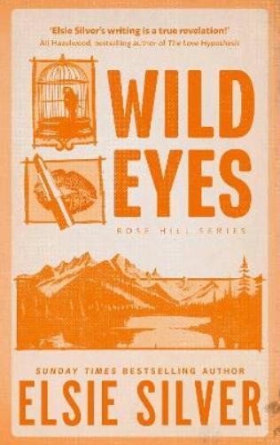 Elsie Silver Wild Eyes (Tascabile) Rose Hill (PRESALE 03/09/2024)