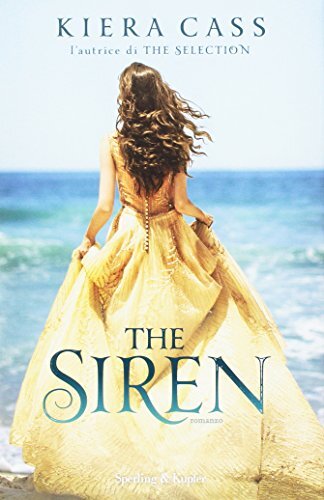 9788820061074 The siren - Kiera Cass