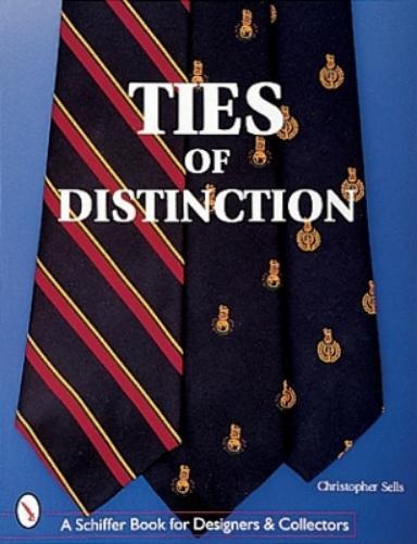 Christopher Sells Ties of Distinction (Tascabile)