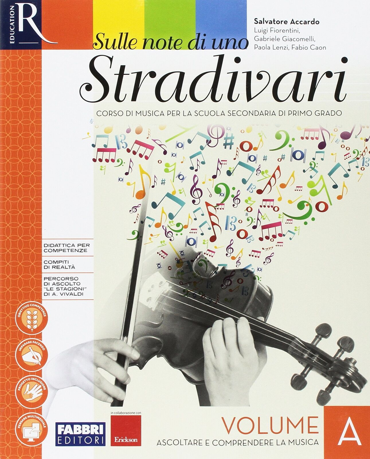 9788891529039 Sulle note di uno stradivari. Per la Scuola media....nsioni online