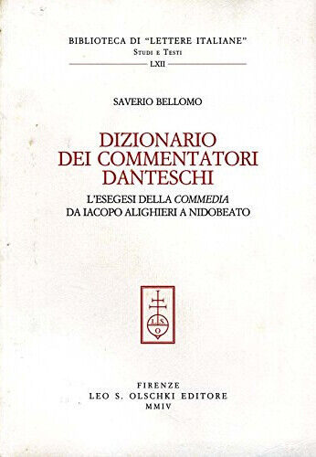 Dizionario dei commentatori danteschi. L'esegesi della Commedia da Iacopo Alighi