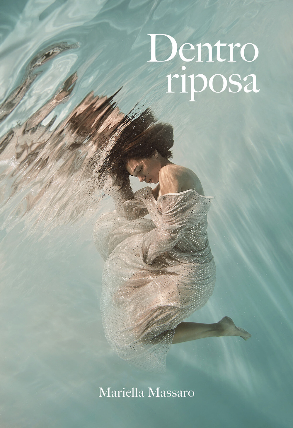 Libri Mariella Massaro - Dentro Riposa