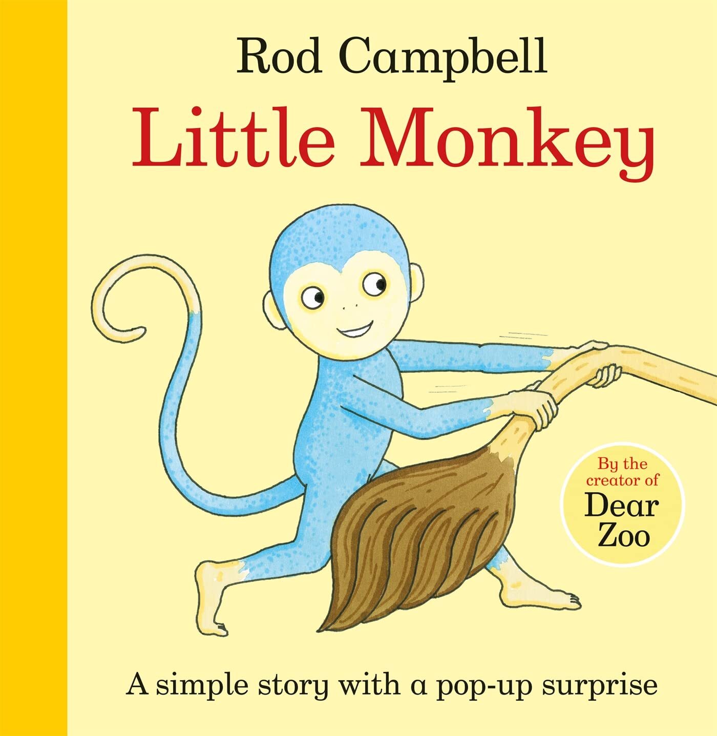9781509839018 Little Monkey! - Rod Campbell