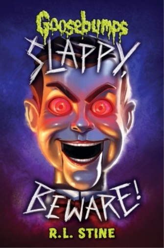 R Stine Slappy, Beware! (Goosebumps) (Copertina rigida)
