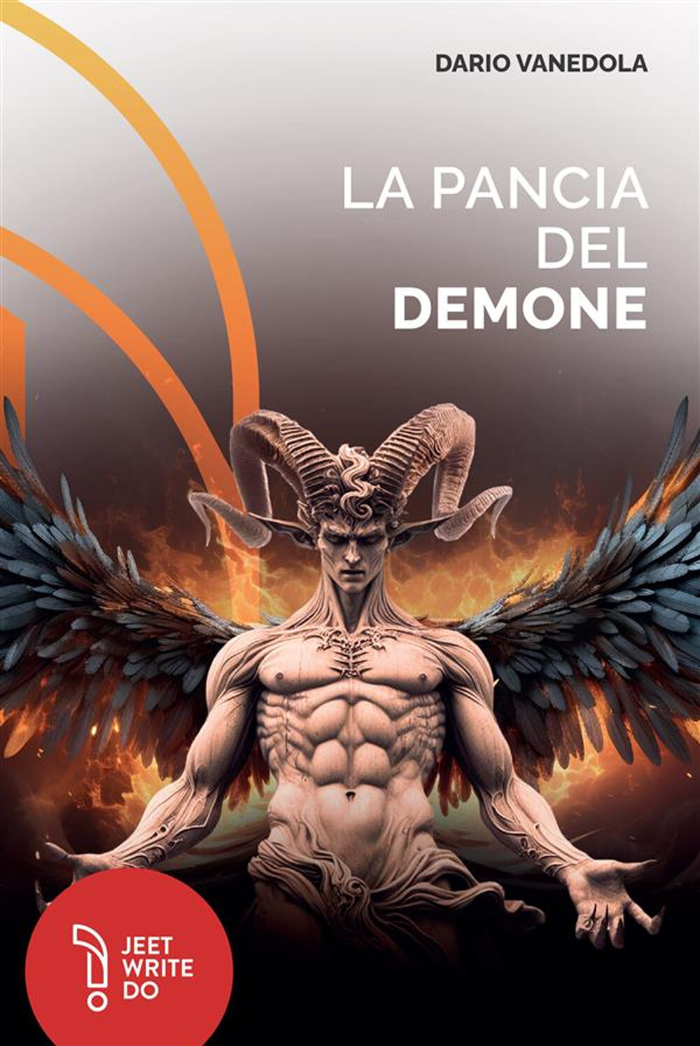 Libri Vanedola Dario - La Pancia Del Demone