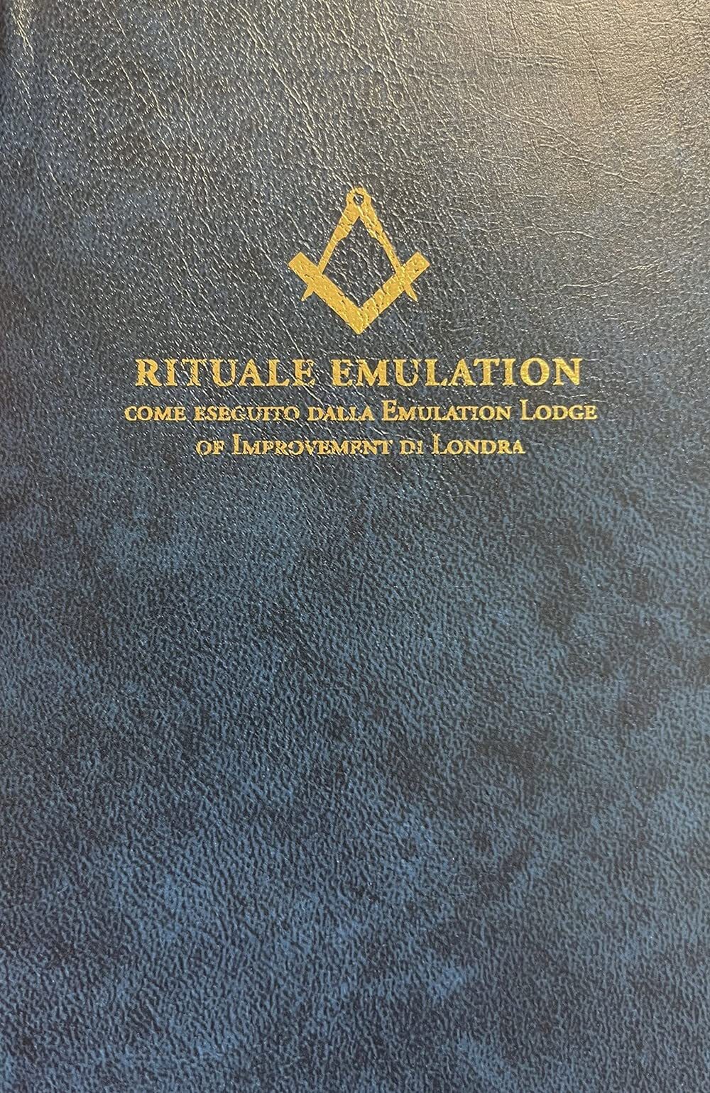 9788864965741 Rituale emulation. Come eseguito dalla Emulation L...ent di Londra