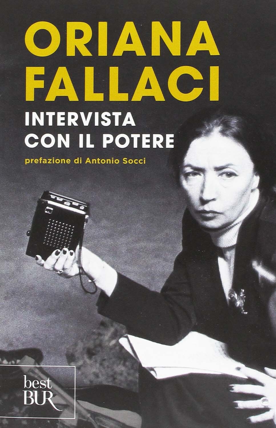 Libri Oriana Fallaci - Intervista Con Il Potere