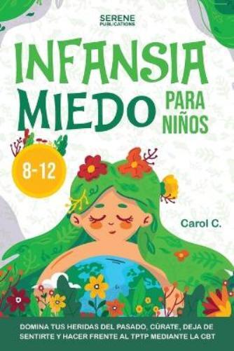 Serene Publications SERENE PUBLICATION Infansia Miedo Para Ni�os 8-1 (Tascabile)