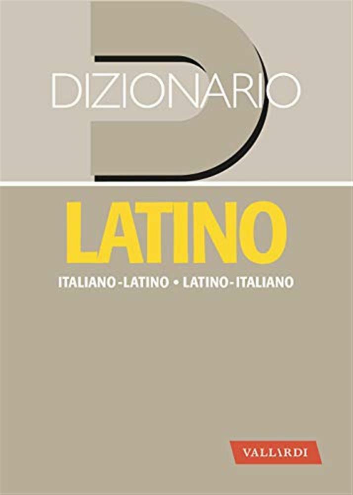 Dizionario latino. Italiano-latino, latino-italiano - Sacerdoti Nedda