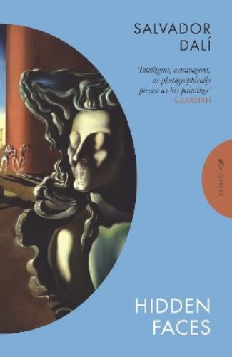 Salvador Dalí Hidden Faces (Tascabile) Pushkin Press Classics