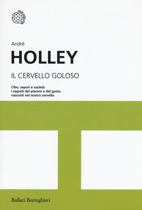 Il cervello goloso - Holley André