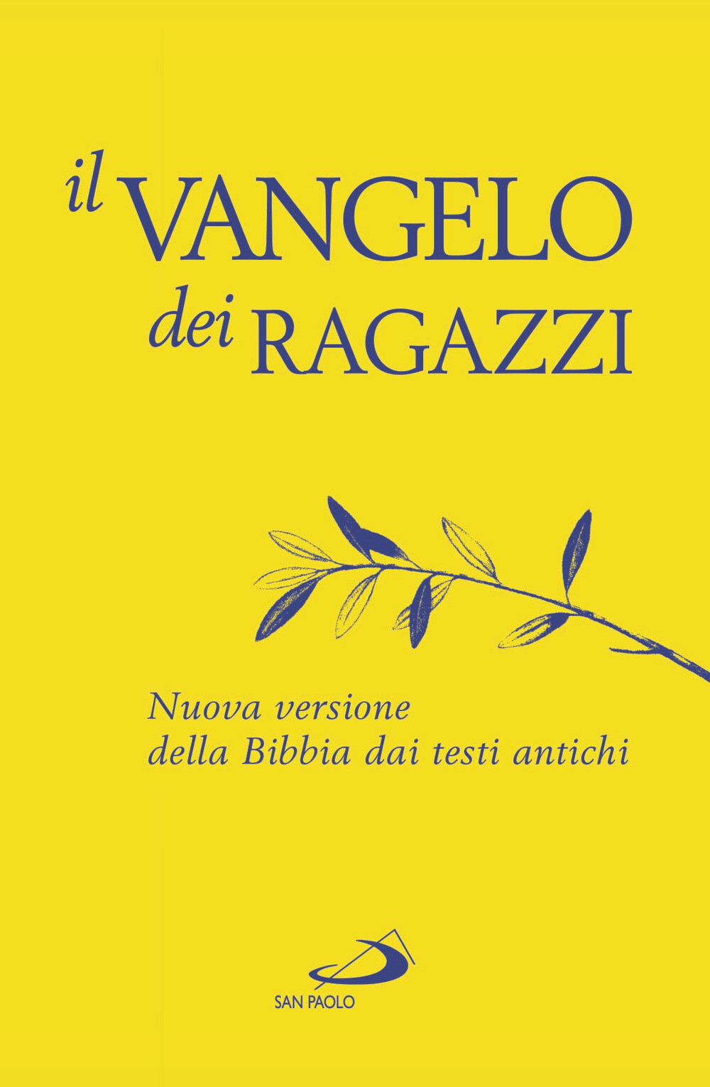 Libri Vangelo Dei Ragazzi. Nuova Versione Della Bibbia Dai Testi Antichi (Il)