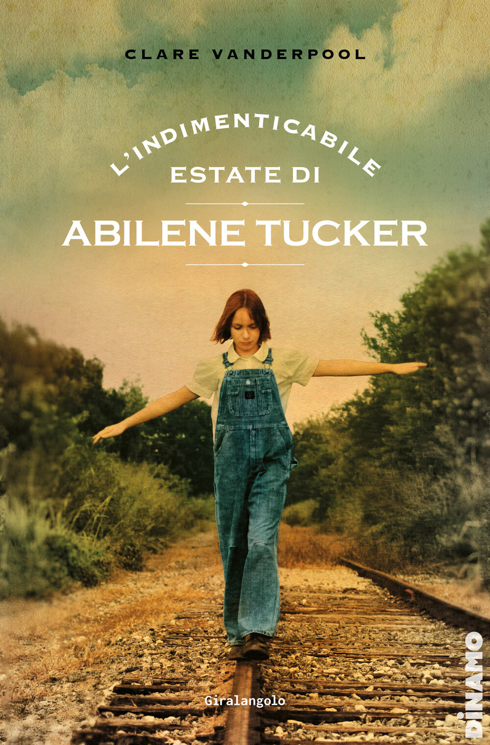Libri Clare Vanderpool - L' Indimenticabile Estate Di Abilene Tucker