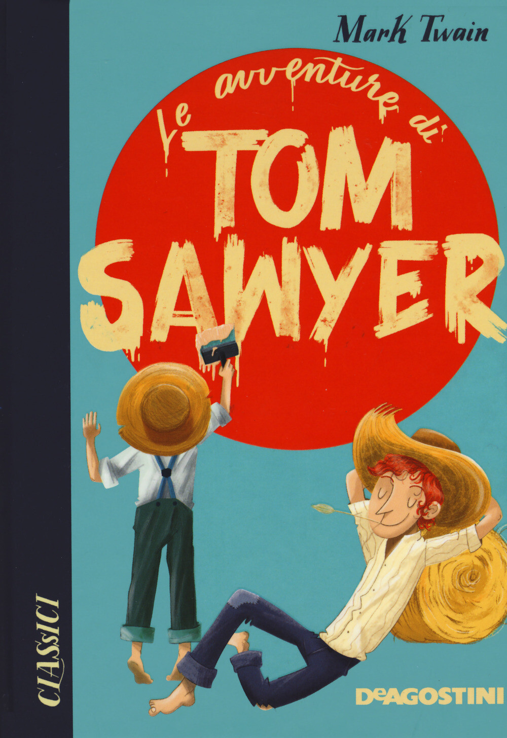 Le avventure di Tom Sawyer - Twain Mark