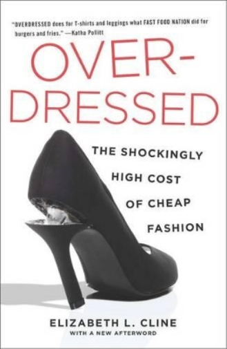 Elizabeth L. Cline Overdressed (Tascabile)