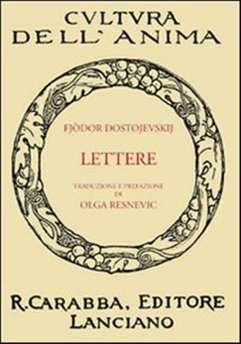 Lettere - Dostoevskij Fëdor