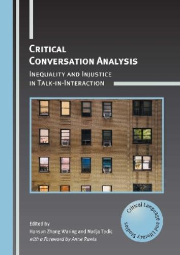 Hansun Zhang Waring Critical Conversation Analysis (Copertina rigida)