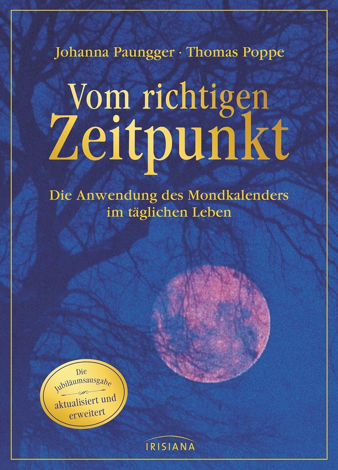 9783424153002 Vom richtigen Zeitpunkt: Die Anwendung des Mondkal...und erweitert