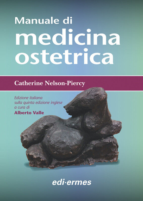Manuale di medicina ostetrica libro universitario 9788870516654 nuovo