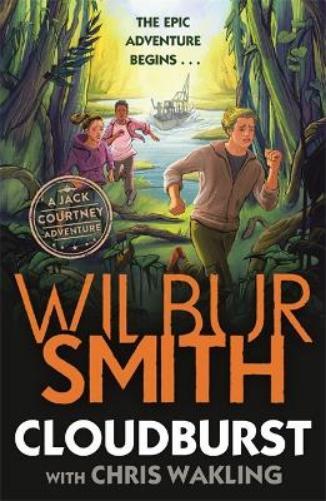 Wilbur Smith Cloudburst (Tascabile) Jack Courtney Adventures