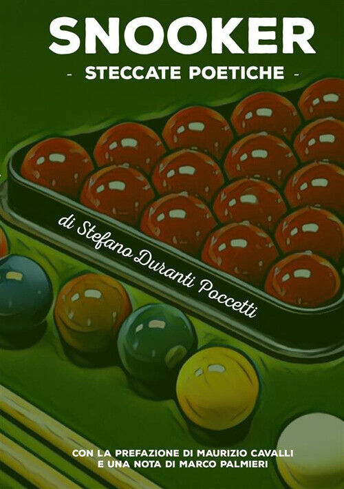 Snooker, steccate poetiche - Duranti Poccetti Stefano