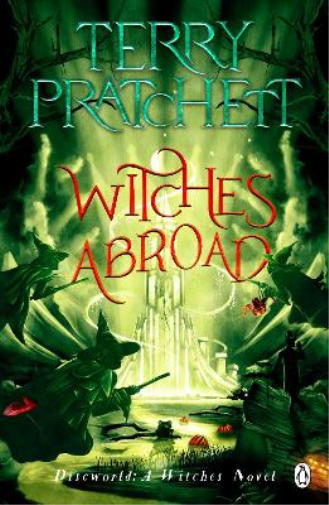 Terry Pratchett Witches Abroad (Tascabile) Discworld Novels