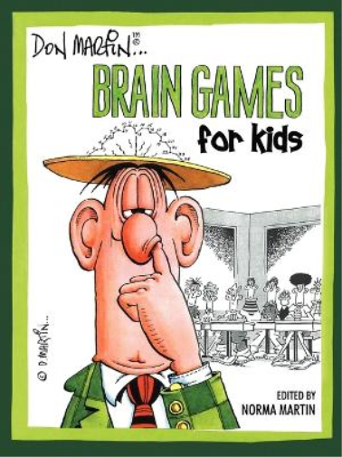 Don Martin Don Martin Brain Games For Kids (Tascabile)